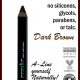 MINERAL EYELINER PENCIL  Dark Brown