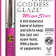 All Natural Mineral Lip Gloss Goddess Glaze in MEGASTAR