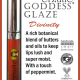 All Natural Mineral Lip Gloss GODESS GLAZE  in  DIVINITY